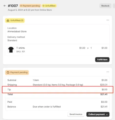Shopify order #1007 showing payment pending status for $1 t-shirt from Ahmedabad Store with $21.41 balance due